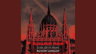 Chapter 113 - Budapest Noir