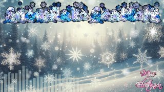Snowflake Scatters - Orchestral/Holiday Song - Miss Electronica