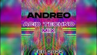 Acid Techno Mix - February 2022