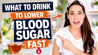 What to Drink to Lower Blood Sugar Immediately - Dietitian Reveals the Truth!
