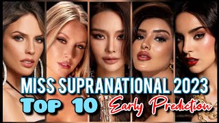 Miss Supranational 2023 | Top 10 early prediction