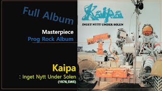 [Prog F.A]#278. Kaipa - Inget Nytt Under Solen(1976,SWE)