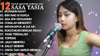 Sasa Tasia Full Album - Bintang di surga | Cover Akustik Terbaik 2025