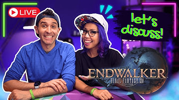🔴 LIVE: Endwalker MSQ Discussion Part 1 👀