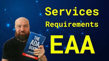 EAA Guide: Understanding Accessibility Requirements for Services