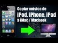 Como copiar musica de iPod iPhone iPad a Mac / iMac / Macbook ¡GRATIS! (Tutorial DeTune)