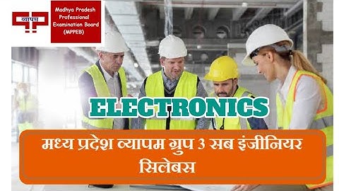 GROUP-3 SUB ENGINEER||ELECTRONIC&TELECOMMUNICATION|SYLLABUS & EXAM PETTERN||MPPEB||