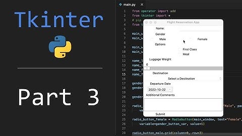 Tkinter #3 - Ways to Get User Input