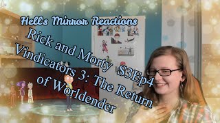 Rick and Morty S3Ep4: Vindicators 3: The Return of Worldender (Uncut)