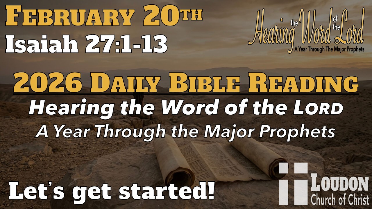 2026 Daily Bible Reading - February 20