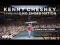 Kenny Chesney - Down the Road (Live With Mac McAnally) (Audio)