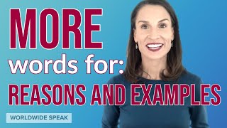 MORE Ways to Introduce Reasons and Examples | Write Better in English
