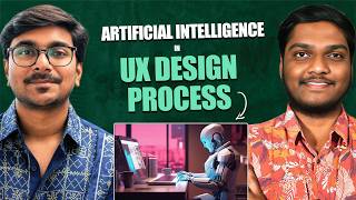 How to leverage AI in your current UX Design Process ft.Bhanu Nihal || English Subtitles