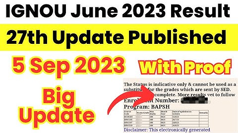 IGNOU June 2023 Maximum Result आ गया | 27th Update Published | Ignou result update 2023