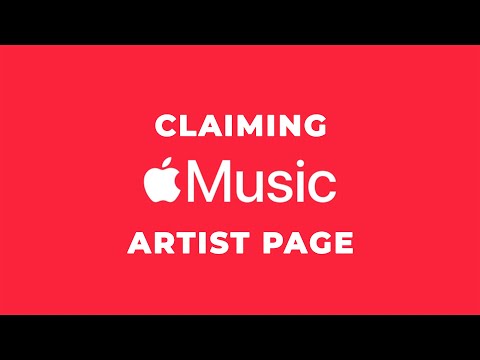 How To Claim Apple Music Artist Page | 2022