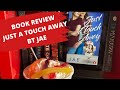 Sapphic book review of just a touch away by lgbtqia author jae