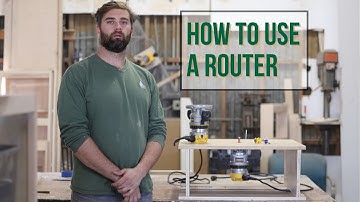 How to Use a Router | Woodworking Overview for Beginners
