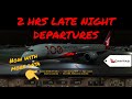 2 Hrs Late night takeoff air show from stream