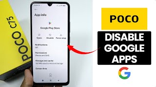 How to Disable Google Apps on Any Poco Phone