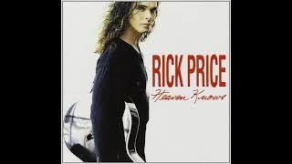 Heaven Knows - Rick Price (1992) audio hq