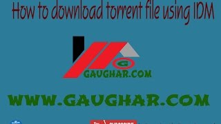 How to download torrent file from IDM