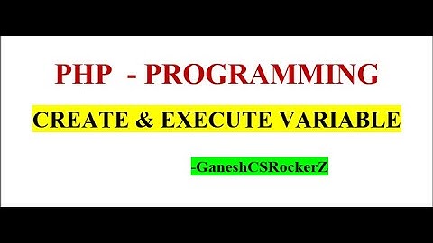 PHP - Create & Execute Variable explained in  tamil.