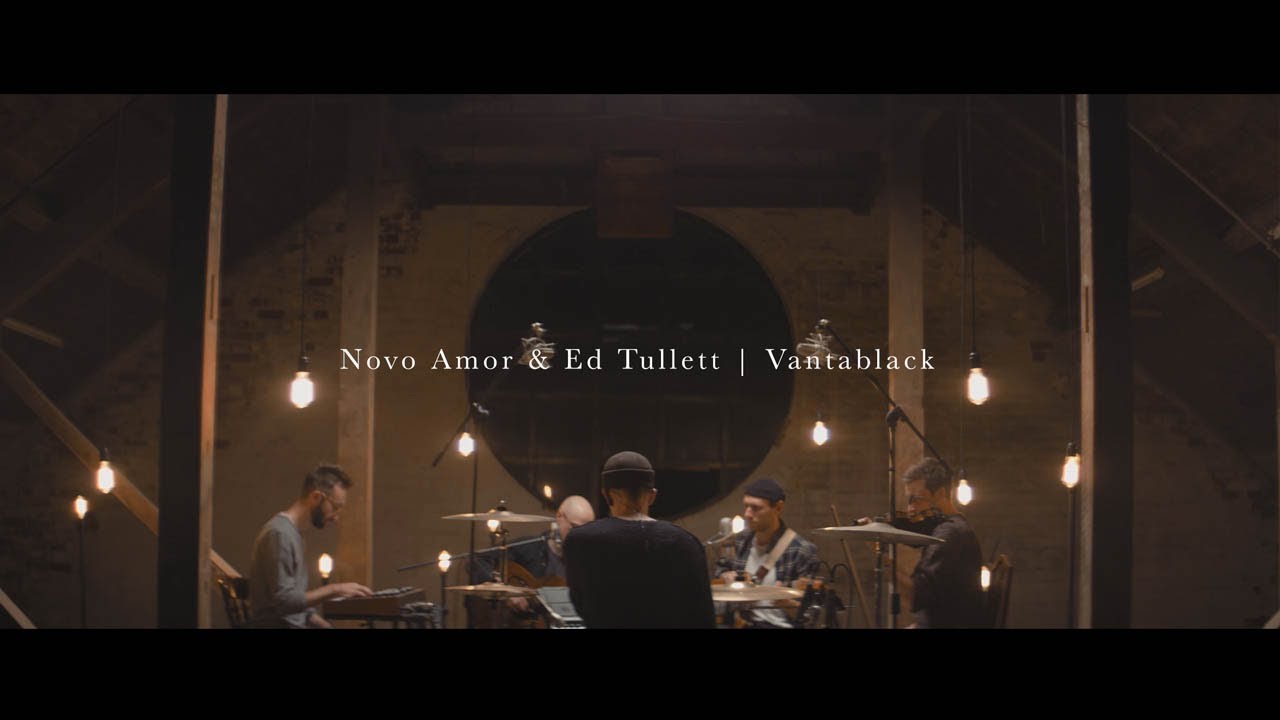 Ver Novo Amor & Lowswimmer - Vantablack (live) en YouTube Ver Novo Amor & Lowswimmer - Vantablack (live) en YouTube
