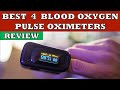 Best 4 Pulse Oximeter for Blood Oxygen Level Monitoring in India 2023