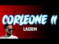 Lacrim - Corleone 2 (Lyrics/Paroles)