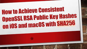 How to Achieve Consistent OpenSSL RSA Public Key Hashes on iOS and macOS with SHA256