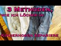 3 Methoden Löcher in Hosen zu reparieren | mit und ohne Nähmaschine nähen für Anfänger