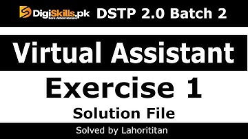 Digiskills Virtual Assistant exercise 1 Batch 2.0 2022 Virtual Assistant Exercise no 1 Batch 02