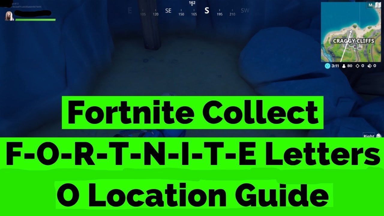 Fortnite Collect F-O-R-T-N-I-T-E Letters O Location Guide