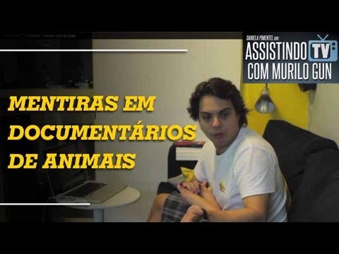 ASSISTINDO TV T01E07 - MENTIRAS EM DOCUMENTÁRIOS DE ANIMAIS [Danosse]