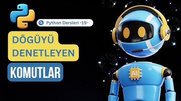 Döngüyü Denetleyen Komutlar ( Break, Continue, Pass ) | 🐍 Python Dersleri -19-