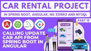 Calling Update Car API from Spring Boot in Angular | Car Rental Project | Part 19