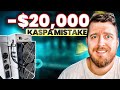 I Lost $20,000 Mining Kaspa – Don’t Make This Expensive Mistake