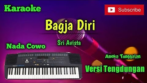 Bagja Diri ( Sri Avista ) Karaoke Nada Cowo Musik Sandiwaraan Cover