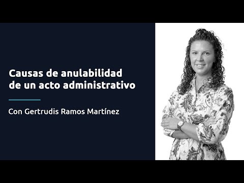 Causas de anulabilidad de un acto administrativo