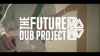 Future Dub Project (Live) - Left Behind Ft.Zico [Brighton Electric Session]