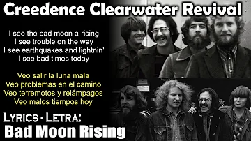 Creedence Clearwater Revival - Bad Moon Rising (Lyrics Spanish-English) (Español-Inglés)