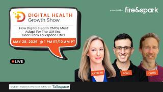 How Digital Health CMOs Must Adapt for the LLM Era: Hear from Talkspace CMO