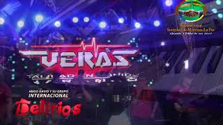 DELIRIOS en BLOQUE SUPER COMPADRES DE ORO 2017