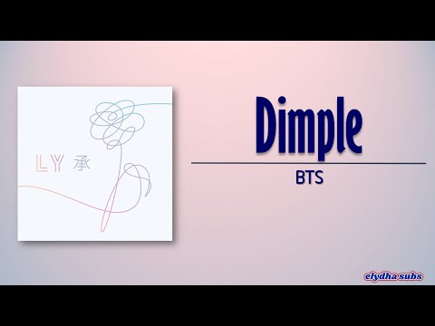 BTS (방탄소년단) – Dimple (보조개) [Rom|Eng Lyric]