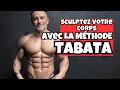 SCULPTER VOTRE CORPS AVEC LA METHODE TABATA