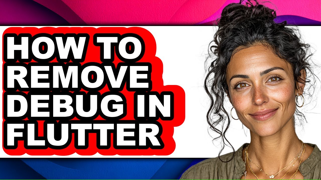How to Remove Debug in Flutter - Full Guide - YouTube