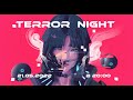Capture de la vidéo Terror Night (2022-05-21)