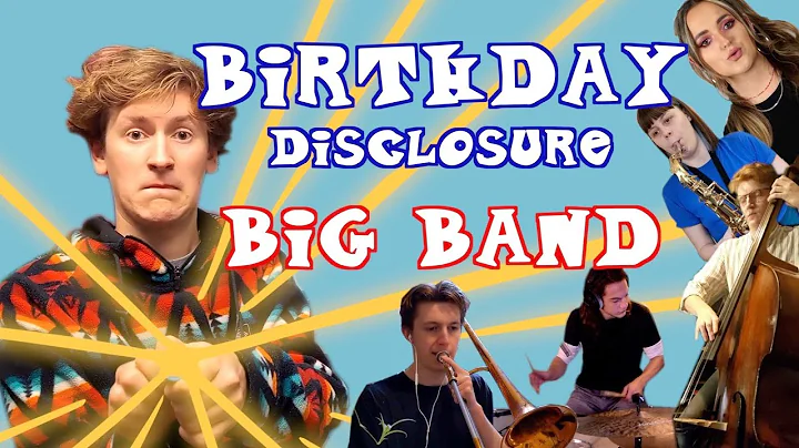 The Stretchy Legs Big Band - Birthday | Disclosure...