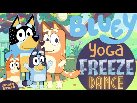 Bluey yoga freeze dance | Brain Break | Workout for Kids | GoNoodle inspired | Dance Party