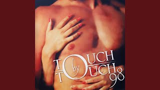 Touch by Touch 98 (DJ Casanova Rap Mix) - Joy